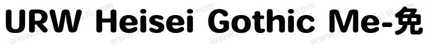 URW Heisei Gothic Me字体转换
